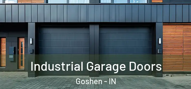 Industrial Garage Doors Goshen - IN