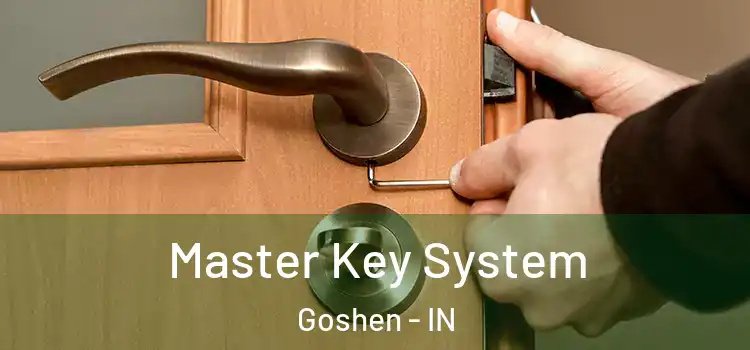 Master Key System Goshen - IN