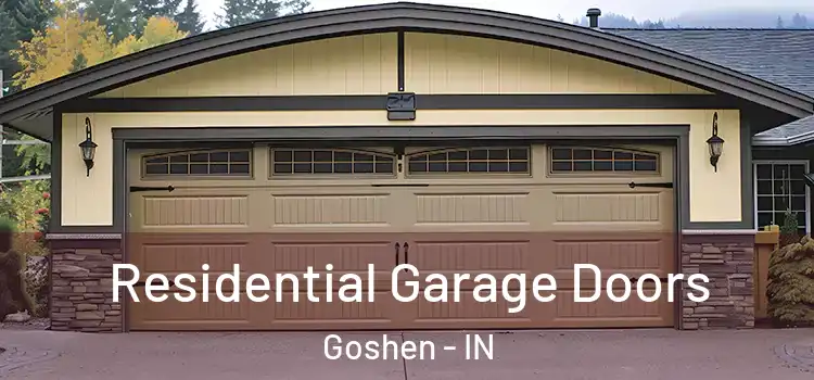  Residential Garage Doors Goshen - IN